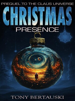 cover image of Christmas Presence (Prequel to the Claus Universe)